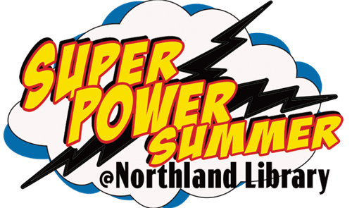 Super Power Summer at Northland Library